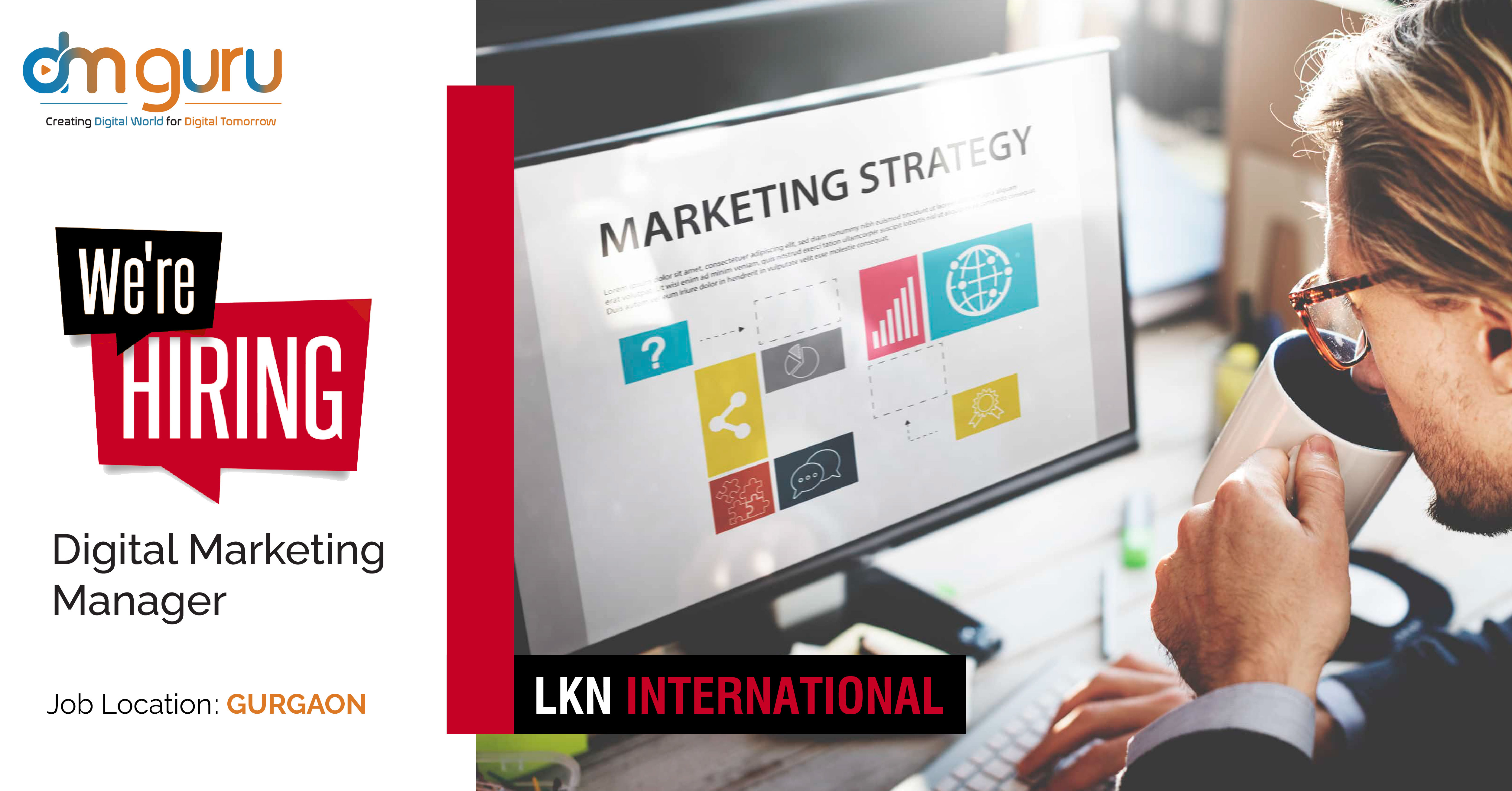 Digital Marketing Manager Vacancy At LKN International Gurgaon