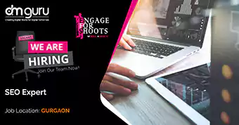 SEO Experts jobs in Gurgaon at Engage For Shoots