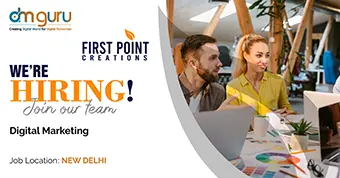 Digital Marketing Jobs at First Point Creations New Delhi