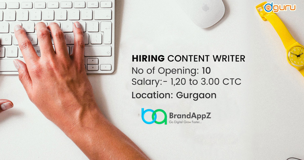 Content Writer Job BrandAppZ Gurgaon India