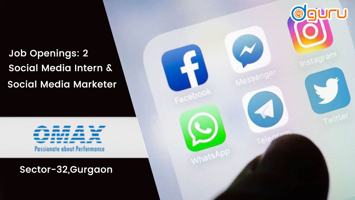 Social Media Intern & Social Media Marketer Job at Omax Autos Limited Gurgaon, India