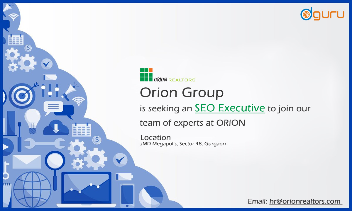 SEO Executive Fresher Vacancy/Job at Orion Group Gurgaon, India