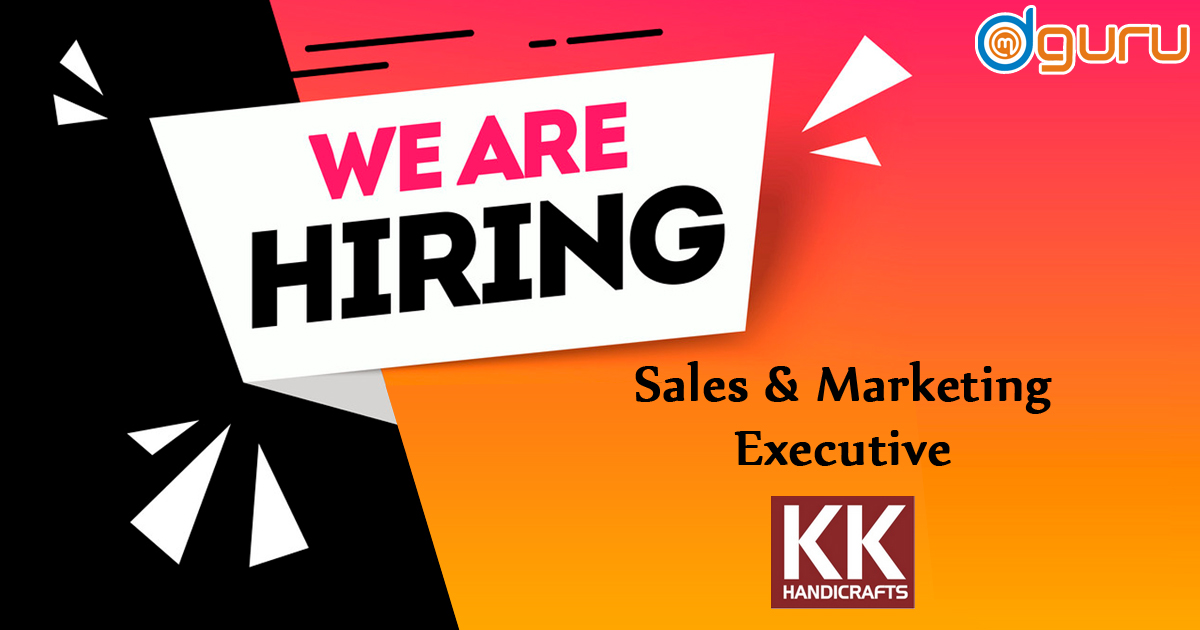 Sales & Marketing Executive Vacancy at Kathkriti Handicrafts Delhi NCR